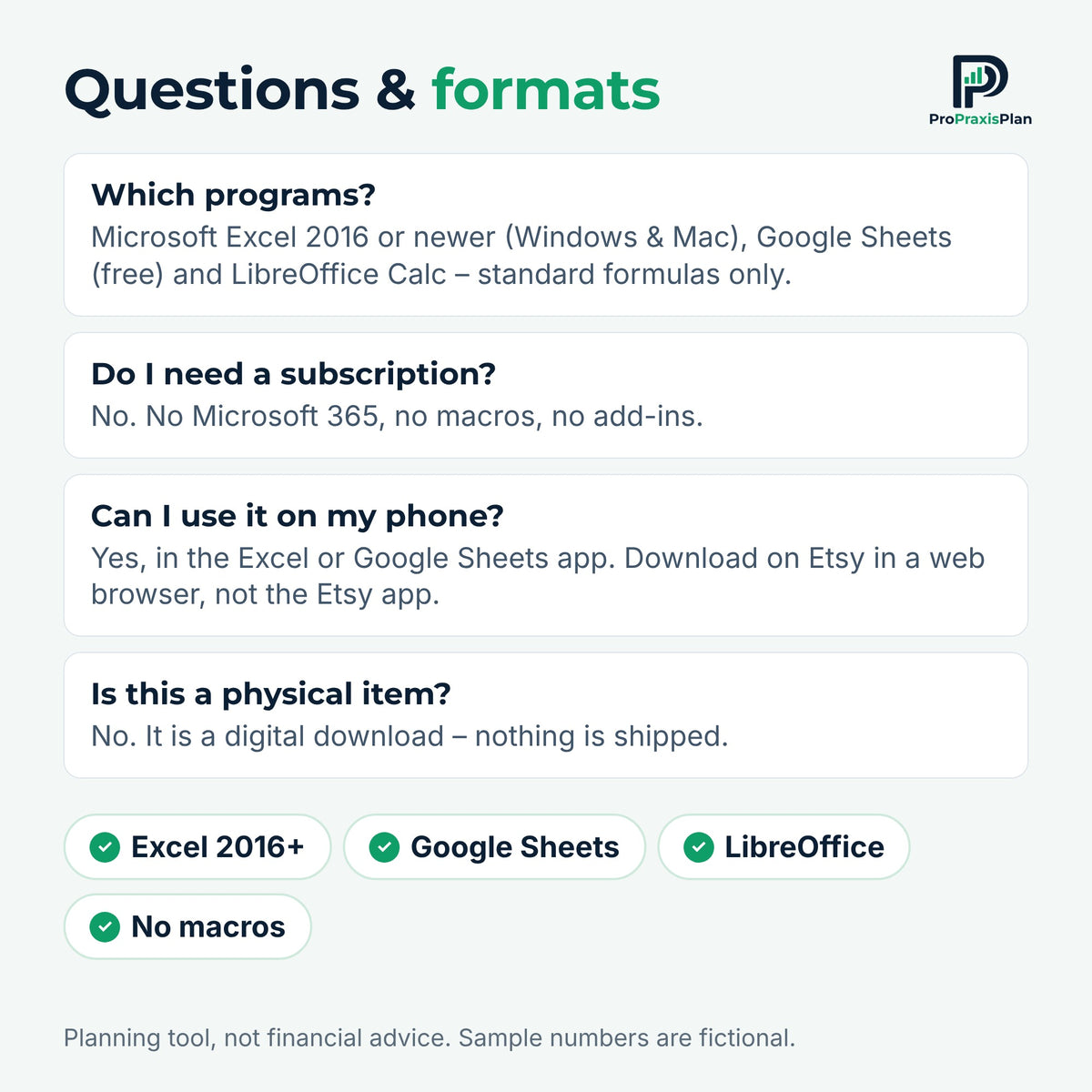 Questions and formats: Excel, Google Sheets, LibreOffice, no subscription