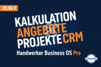 Handwerker Business OS – Standard und Pro im Überblick