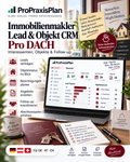 Immobilienmakler Lead & Objekt CRM Pro DACH – DACH, Einmalkauf, Download, kein Monatsabo