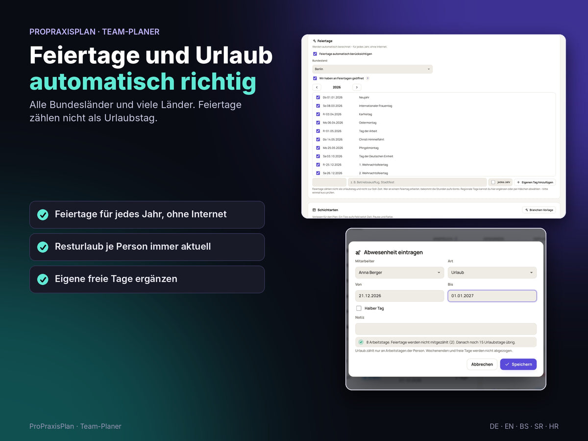 Feiertage je Bundesland automatisch und Urlaub ohne Feiertage gezählt